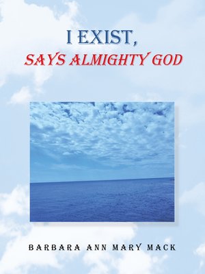 cover image of I Exist, Says Almighty God